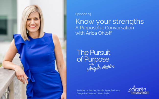 Know your strengths with Arica Ohloff