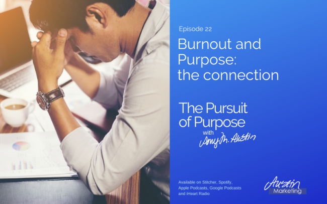 Burnout and Purpose