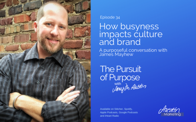 How busyness impacts culture and brand