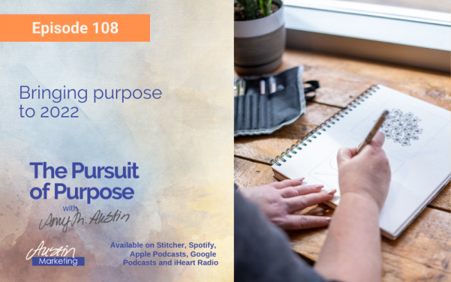Bringing purpose to 2022